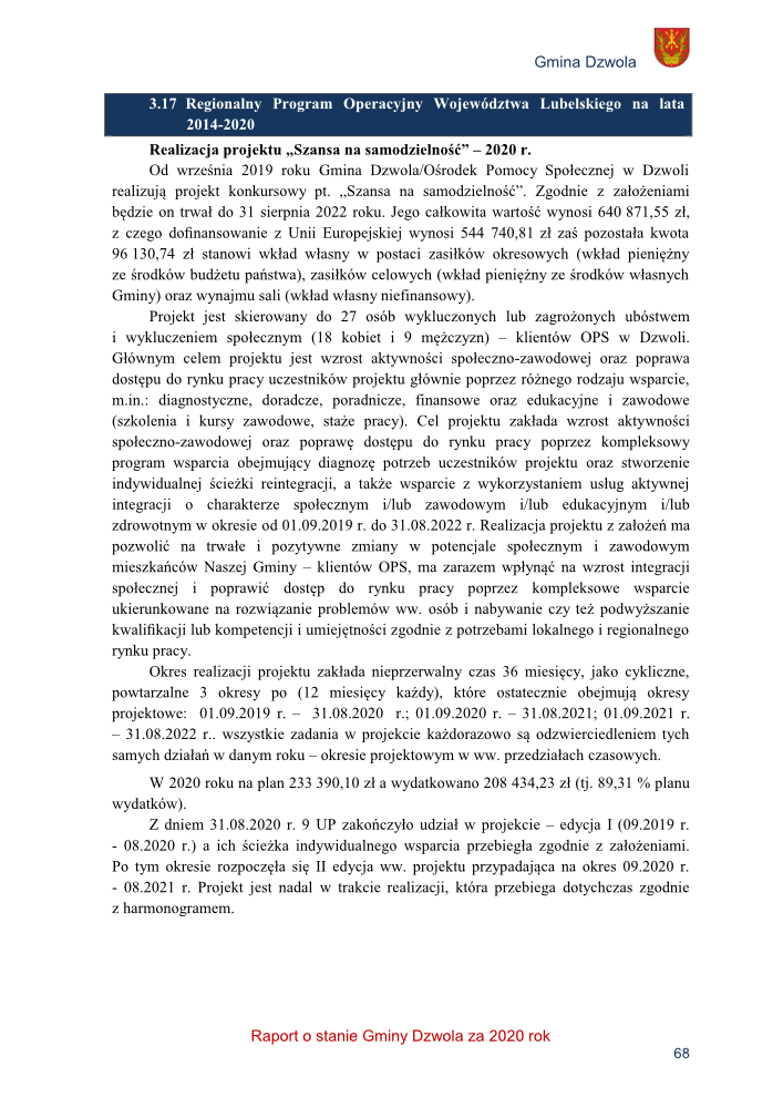 Strona z raportu Gminy Dzwola za 2020 rok zawierająca tekst o realizacji projektu „Szansa na samodzielność” w latach 2019-2022, z opisem celów, budżetu i harmonogramu.