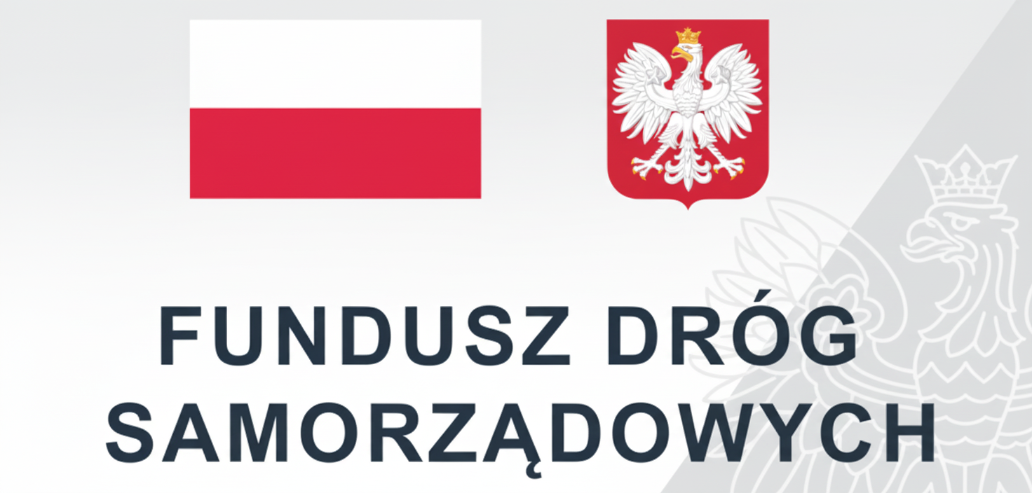 Flaga Polski w poziomej bieli i czerwieni, herb Polski z białym orłem w koronie na czerwonym tle, napis Fundusz Dróg Samorządowych na białym tle.